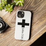 John 3:16 Christian Tough Phone Case