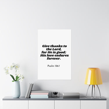 Faith Culture β Psalm 136:1 Scripture Wall Art Matte Poster β Christian Thanksgiving Home Decor