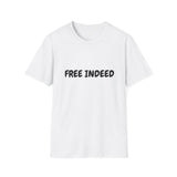 Faith Culture – Free Indeed Unisex T-Shirt – White | Christian Identity Tee Declaring Spiritual Freedom