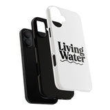 Faith Culture – Living Water Christian Tough Phone Case