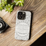 We Love Because He First Loved Us Christian Tough Phone Case