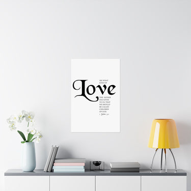 Faith Culture - See What Kind of Love Christian Poster 1 John 3:1 Scripture Wall Art