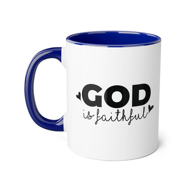 Faith Culture - God Is Faithful - Christian Accent Coffee Mug, 11oz