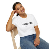 Faith Culture – Stand Firm Unisex T-Shirt – White | Christian Encouragement Tee Inspired by 1 Corinthians 16:13