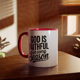 Faith Culture - God Is Faithful in Every Season - Christian Accent Coffee Mug, 11oz