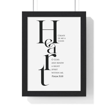 Create in Me a Clean Heart framed Bible verse wall art inspired by Psalm 51:10, black frame with black and white scripture typography