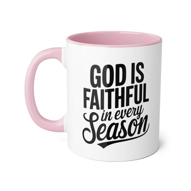 Faith Culture - God Is Faithful in Every Season - Christian Accent Coffee Mug, 11oz