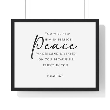 Perfect Peace framed Bible verse wall art, Isaiah 26:3, black lettering on white with a black wooden frame