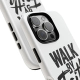 Faith Culture β Walk by Faith Christian Tough Phone Case