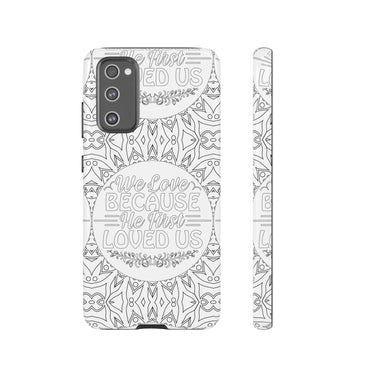 We Love Because He First Loved Us Christian Tough Phone Case Samsung Galaxy S20 FE Glossy