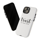 Trust in the Lord Christian Tough Phone Case iPhone 15 Glossy