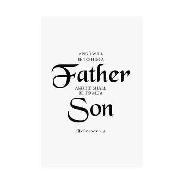 Faith Culture - Hebrews 1:5 Christian Poster Father and Son Scripture Wall Art