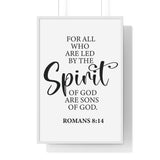 Faith Culture - Romans 8:14 Christian Scripture Wall Art Led by the Spirit of God 24″ x 36″ White