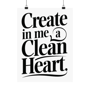 Faith Culture Create in Me a Clean Heart Art Print | Psalm 51:10 Matte Poster 12" x 16" Matte