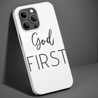 Faith Culture – God First Christian Tough Phone Case