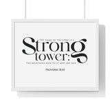 Strong Tower framed Christian wall art, Proverbs 18:10, black lettering on white with a white wooden frame