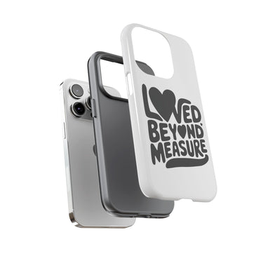 Faith Culture – Loved Beyond Measure Christian Tough Phone Case iPhone 14 Pro Glossy