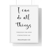 I Can Do All Things framed Bible verse wall art inspired by Philippians 4:13, white frame with black and white scripture typography