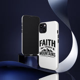 Faith Culture – Faith Can Move Mountains Christian Tough Phone Case iPhone 13 Glossy