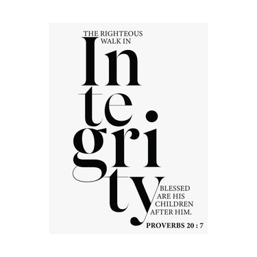Faith Culture - Walk in Integrity Christian Poster Proverbs 20:7 Scripture Wall Art 12" x 16" Matte