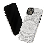 We Love Because He First Loved Us Christian Tough Phone Case