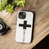 John 3:16 Christian Tough Phone Case