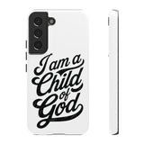 Faith Culture β I Am a Child of God Christian Tough Phone Case Samsung Galaxy S22 Glossy