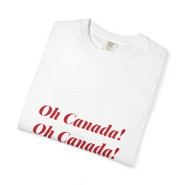 Faith Culture - Oh Canada! Red Text Unisex T-Shirt – White | Anthem-Inspired Patriotic Tee