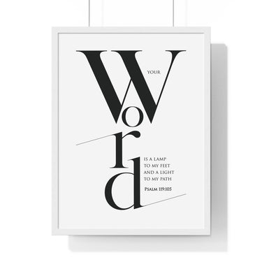 Your Word Is a Lamp framed Christian wall art inspired by Psalm 119:105, black frame with black and white scripture typography