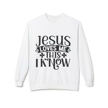 Faith Culture – Jesus Loves Me This I Know Christian Crewneck Sweatshirt | Inspirational Bible Verse Apparel White