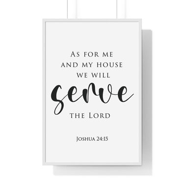 As for Me and My House framed Christian wall art inspired by Joshua 24:15, white frame with black and white scripture typography