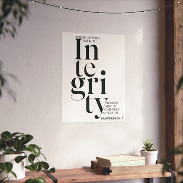 Faith Culture - Walk in Integrity Christian Poster Proverbs 20:7 Scripture Wall Art 18″ x 24″ Matte