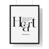 Trust with All Your Heart framed Bible verse wall art inspired by Proverbs 3:5, black frame with black and white scripture typography