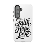 Faith Culture – Faith Hope Love Christian Tough Phone Case Samsung Galaxy S25 Glossy