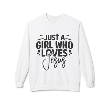 Faith Culture - Just a Girl Who Loves Jesus Christian Sweatshirt White