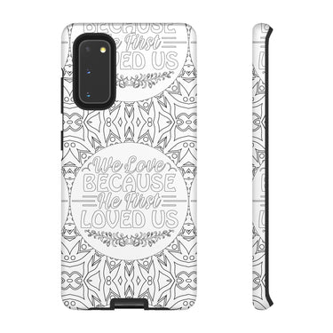 We Love Because He First Loved Us Christian Tough Phone Case Samsung Galaxy S20 Matte