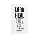 Lord Heal Our Land Christian Poster | 2 Chronicles 7:14 Scripture Wall Art 20″ x 30″ (Vertical)