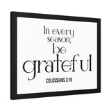 Be Grateful Christian Framed Wall Art | Colossians 3:15 - Faith Culture