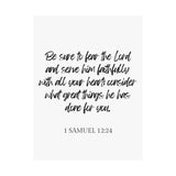 Faith Culture - 1 Samuel 12:24 Poster - Christian Wall Art - Serve Him Faithfully Decor