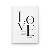 Faith Culture - Beloved by God - 1 John 4:19 - Christian Hardcover Journal Matte Journal