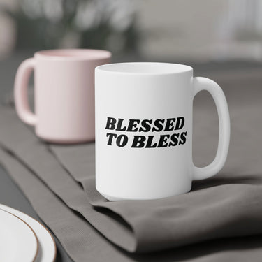 Faith Culture - Blessed to Bless Ceramic Coffee Mug Christian Thanksgiving Gift