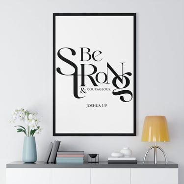 Faith Culture - Christian Home Décor - Be Strong and Courageous- Joshua 1:9 Wall Art