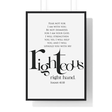 Faith Culture - Christian Home Décor - Do Not Fear, For I Am With You - Isaiah 41:10 Wall Art 24″ x 36″ Black