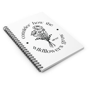 Faith Culture - Consider How the Wild Flowers Grow - Luke 12:27 - Christian Spiral Notebook - Ruled Line