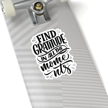 Faith Culture - Find Gratitude in All the Moments - Christian Thanksgiving Vinyl Sticker