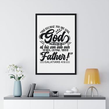Faith Culture - Galatians 4:6 - God Has Sent the Spirit of His Son - Christian Vertical Framed Wall Art 20" x 30" Black