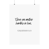 Faith Culture - Galatians 5:13 - Christian Home Decor - Serve in Love Wall Art 30″ x 40″ Matte