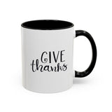 Faith Culture - Give Thanks - Christian Thanksgiving Coffee Mug, 11oz and 15oz 11oz Black