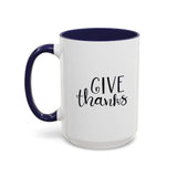 Faith Culture - Give Thanks - Christian Thanksgiving Coffee Mug, 11oz and 15oz