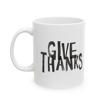 Faith Culture - Give Thanks - Christian Thanksgiving Mug, 11oz and 15oz 11oz